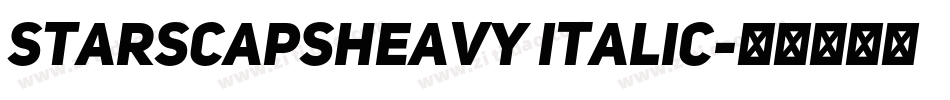 StarsCapsHeavy Italic字体转换